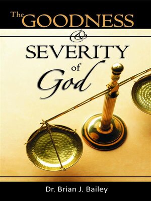 cover image of The Goodness and Severity of God